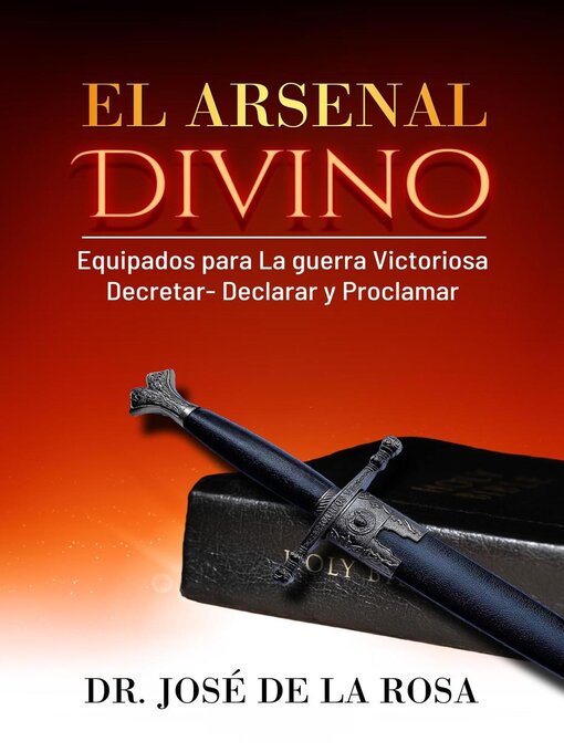 Title details for El Arsenal Divino by Jose De La Rosa - Available